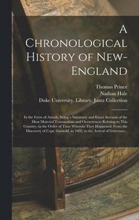 bokomslag A Chronological History of New-England