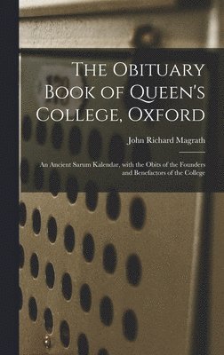 The Obituary Book of Queen's College, Oxford 1
