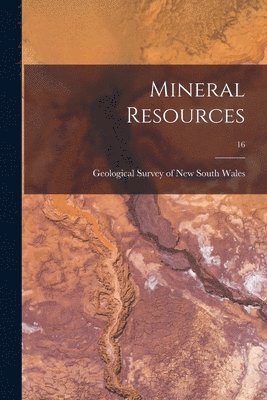 bokomslag Mineral Resources; 16