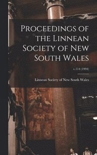 bokomslag Proceedings of the Linnean Society of New South Wales; v.114 (1994)