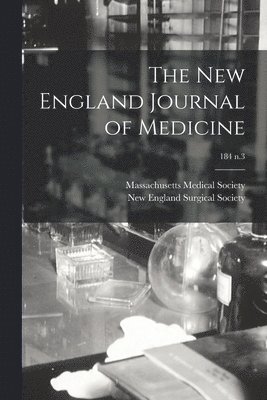 The New England Journal of Medicine; 184 n.3 1