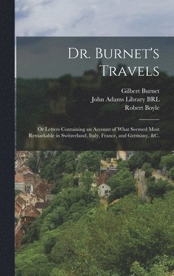 bokomslag Dr. Burnet's Travels