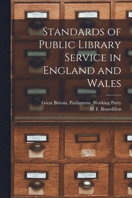 Standards of Public Library Service in England and Wales 1