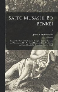 bokomslag Saito Musashi-bo Benkei