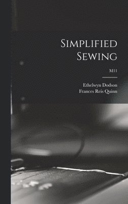 bokomslag Simplified Sewing; M11