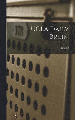 bokomslag UCLA Daily Bruin; Reel 32