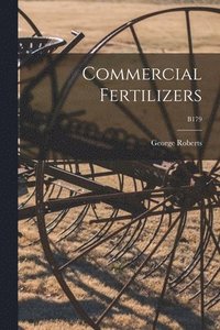 bokomslag Commercial Fertilizers; B179