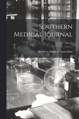 Southern Medical Journal; 10 n.12 1