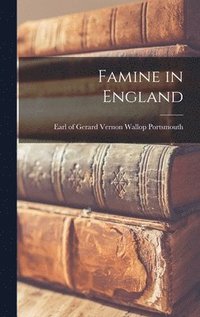 bokomslag Famine in England