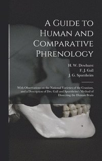 bokomslag A Guide to Human and Comparative Phrenology