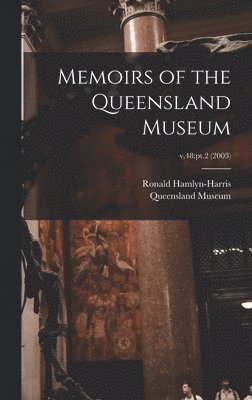 bokomslag Memoirs of the Queensland Museum; v.48