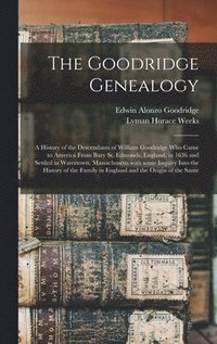 bokomslag The Goodridge Genealogy