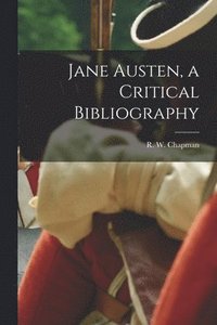 bokomslag Jane Austen, a Critical Bibliography
