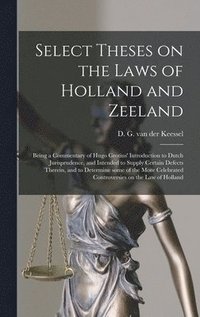 bokomslag Select Theses on the Laws of Holland and Zeeland