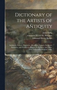 bokomslag Dictionary of the Artists of Antiquity