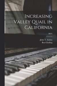bokomslag Increasing Valley Quail in California; B695