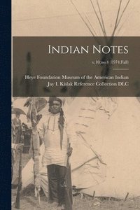 bokomslag Indian Notes; v.10