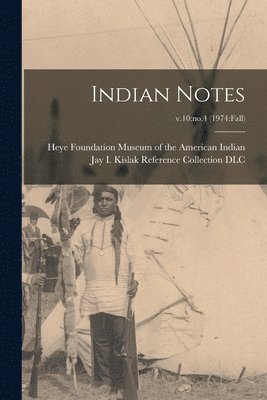 Indian Notes; v.10 1