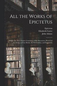 bokomslag All the Works of Epictetus