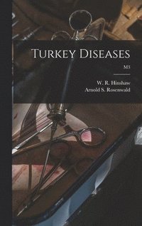 bokomslag Turkey Diseases; M3