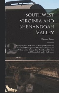 bokomslag Southwest Virginia and Shenandoah Valley