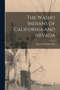 bokomslag The Washo Indians of California and Nevada