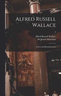 bokomslag Alfred Russell Wallace [microform]