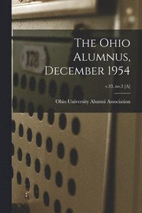bokomslag The Ohio Alumnus, December 1954; v.33, no.3 [a]