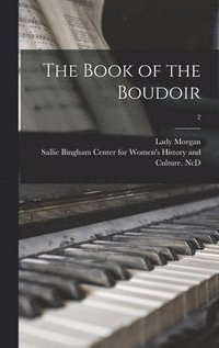 bokomslag Book of the Boudoir; 2