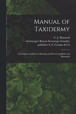 Manual of Taxidermy 1