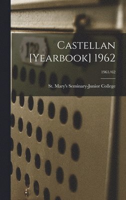 bokomslag Castellan [yearbook] 1962; 1961/62