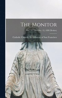 bokomslag Monitor; Oct. 15, 1884-Dec. 12, 1888 (broken)