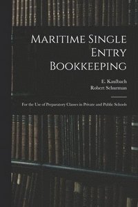 bokomslag Maritime Single Entry Bookkeeping [microform]