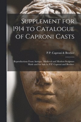 bokomslag Supplement for 1914 to Catalogue of Caproni Casts