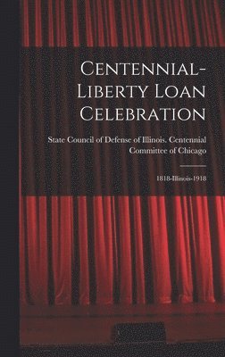 bokomslag Centennial-Liberty Loan Celebration