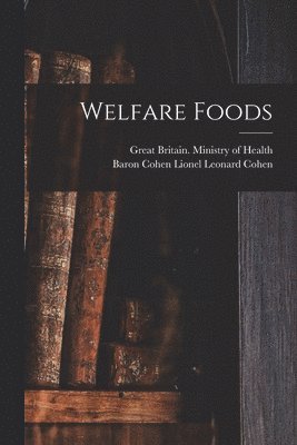 bokomslag Welfare Foods