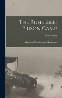 bokomslag The Ruhleben Prison Camp