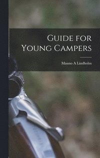 bokomslag Guide for Young Campers