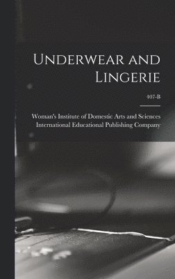 Underwear and Lingerie; 407-B 1