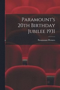 bokomslag Paramount's 20th Birthday Jubilee 1931