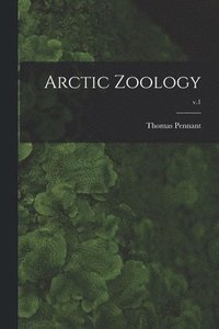 bokomslag Arctic Zoology; v.1