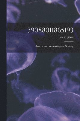 American Entomological Society - 39088011865193; no. 17 (1960), Häftad