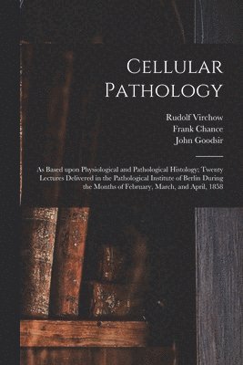 bokomslag Cellular Pathology [electronic Resource]