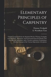 bokomslag Elementary Principles of Carpentry