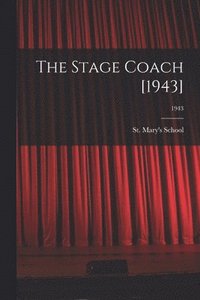 bokomslag The Stage Coach [1943]; 1943