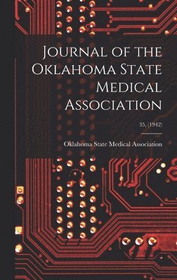 bokomslag Journal of the Oklahoma State Medical Association; 35, (1942)