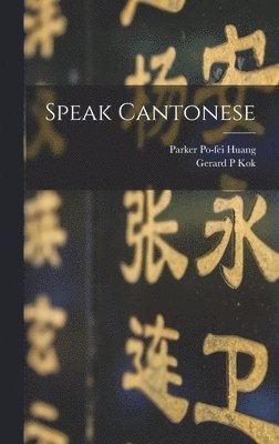 Speak Cantonese 1