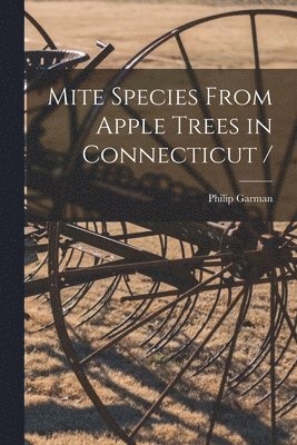 Mite Species From Apple Trees in Connecticut / 1