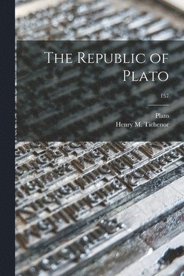 bokomslag The Republic of Plato; 157