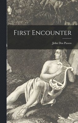 First Encounter 1